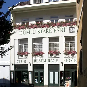 U Stare Pani - At The Old Lady Hotel Prag
